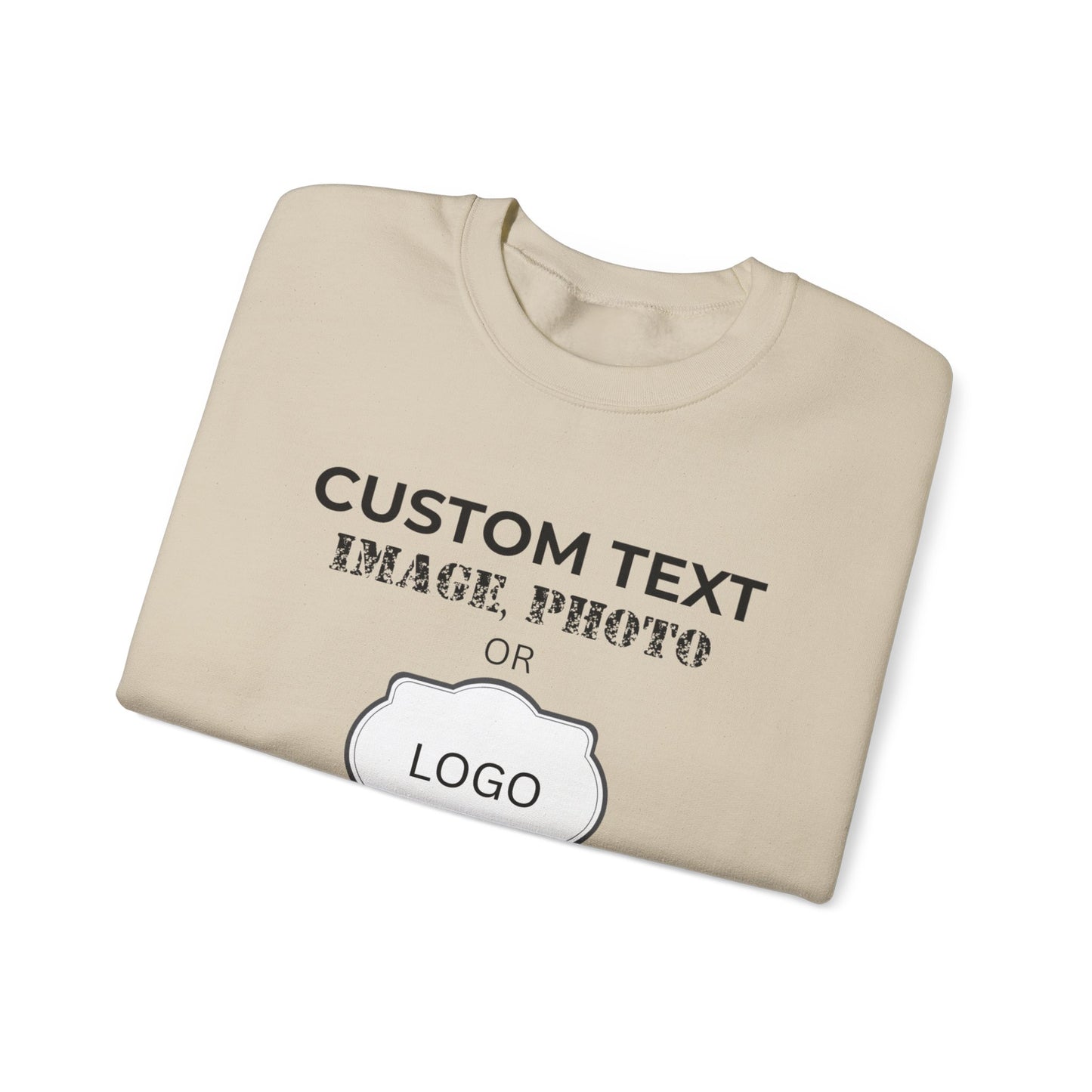 Custom Logo Crewneck Sweatshirt - Personalized Text, Photo, Image or logo Sweatshirt