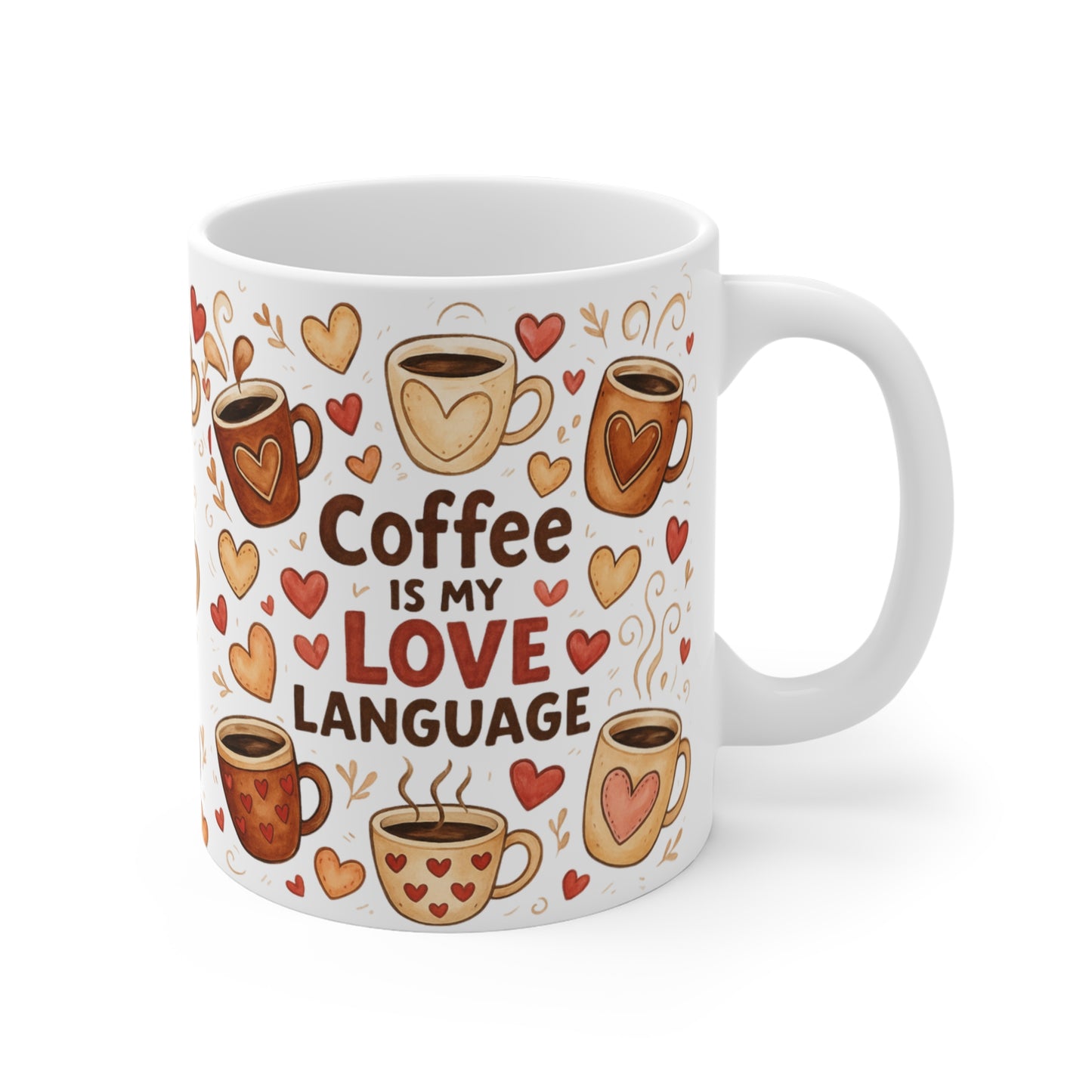 Coffee Is My Love Language Mug